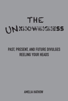 The Unknowingness 1958150924 Book Cover