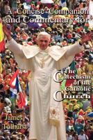 A Concise Catechism for Catholics 0802801226 Book Cover