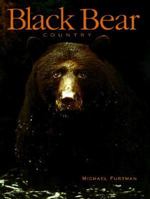 Black Bear Country 1559716673 Book Cover