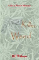 Killer Weed 1942016263 Book Cover