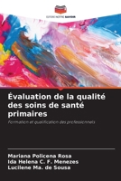 Évaluation de la qualité des soins de santé primaires (French Edition) 6203259217 Book Cover