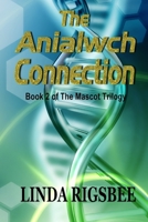 The Anialwch Connection 1514396319 Book Cover