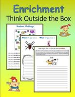 Enrichment: Think Outside the Box 1532998406 Book Cover