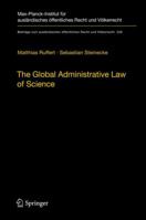 The Global Administrative Law of Science 3642269044 Book Cover