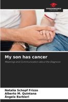 My son has cancer 6209363148 Book Cover