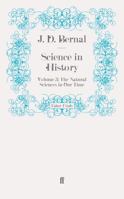 Science in History: Volume 3 The Natural Sciences in Our Time 0262520222 Book Cover