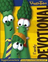 Veggie Family Devotional (VeggieTales VeggieConnections) 1591452619 Book Cover