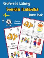Ordforr�d L�sning Svenska Italienska Barn Bok: �ka ordf�rr�d test svenska Italienska b�rn 1070588172 Book Cover