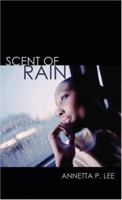 Scent of Rain 1585711993 Book Cover