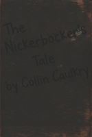 The Nickerbocker's Tale B0G7C7DZ8X Book Cover