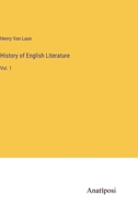 History of English Literature: Vol. 1 3382100088 Book Cover
