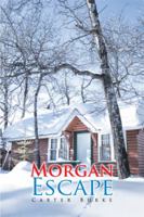 Morgan Escape 1499071833 Book Cover