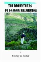The Adventures of Samantha Smythe 0989214508 Book Cover