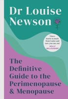 The Definitive Guide to the Perimenopause and Menopause 1399704982 Book Cover