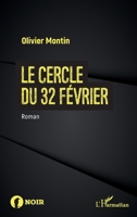 Le cercle du 32 février: Roman (Noir) (French Edition) 2140329597 Book Cover