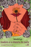 Isadora e o planeta no nariz 8593572898 Book Cover