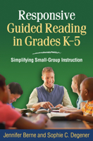 Responsive Guided Reading in Grades K-5: Simplifying Small-Group Instruction 1606237039 Book Cover