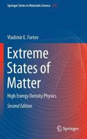 Extreme States of Matter: High Energy Density Physics 3319189522 Book Cover