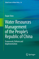 Water Resources Management of the People’s Republic of China: Framework, Reform and Implementation 3030619303 Book Cover