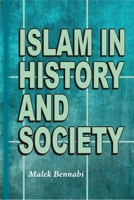 Islam in History and Society 8171512798 Book Cover