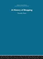 A History of Shopping 0415412919 Book Cover