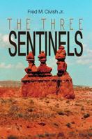 The Three Sentinels 1641828188 Book Cover