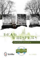 Dead Whispers: Ghostly EVPs 0764342363 Book Cover