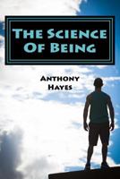 The Science of Being: Surviving; Depression 1533091668 Book Cover