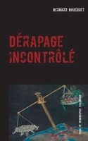 Dérapage incontrôlé : Essai de démographie écologique 2322254541 Book Cover