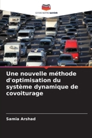 Une nouvelle méthode d'optimisation du système dynamique de covoiturage (French Edition) 6209399908 Book Cover