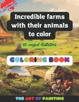 Magic Farm Coloring: 50 different illustrations B0CCCVQ9QM Book Cover