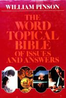 Word Topical Bible of Issues and Answers 0849902959 Book Cover