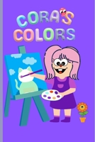 Cora's Colors B0FHJ56PNT Book Cover