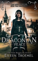 Draconian Peace 1539313220 Book Cover