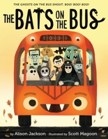 Bats on the Bus 0316584185 Book Cover