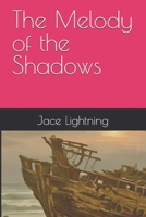 The Melody of the Shadows B0FSG39G5T Book Cover