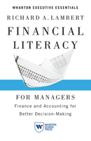 Financial Literacy for Managers: Finance and Accounting for Better Decision-Making 1613630182 Book Cover