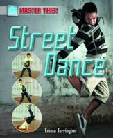 Street Dance 1448852854 Book Cover