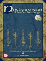 Mel Bay Northumbrian and Border Folk Songs: Melodies for Fingerstyle Guitar 078665323X Book Cover