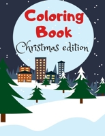 Coloring Book Christmas Edition: Large Print Puzzle Book For Kids, Christmas Coloring Book, Christmas Word Search 1711569917 Book Cover