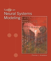 Tutorial on Neural Systems Modeling 0878933395 Book Cover