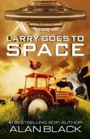 Larry Goes To Space 1517388368 Book Cover