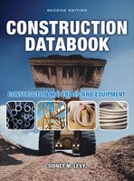 Construction Databook: Construction Materials and Equipment 0071613579 Book Cover