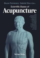 The Scientific Basis of Acupuncture
