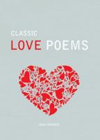 Classic Love Poems 1849535159 Book Cover