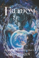 Freedom: Return of the Dragon Riders: Book 4 (Return of the Dragon Riders Series) B0FDGVQFSY Book Cover