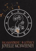 Salamandrine: 8 Gothics 0982541694 Book Cover