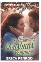The Carpenter's Christmas Romance B0884JYFTG Book Cover