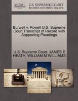 Burwell v. Powell U.S. Supreme Court Transcript of Record with Supporting Pleadings 1270254499 Book Cover