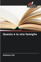 Questa è la mia famiglia (Italian Edition) 6208592763 Book Cover